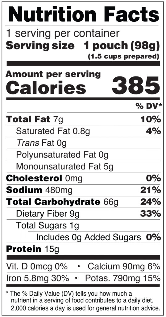 Yumbini Smoky chipotle Quick Black Beans and Rice is low in saturated fat, contains no cholesterol or added sugar and is very high in fiber and iron with 15g protein.